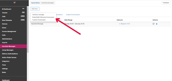 Select 'ButterflyMX Welcome Screensaver' from the dropdown