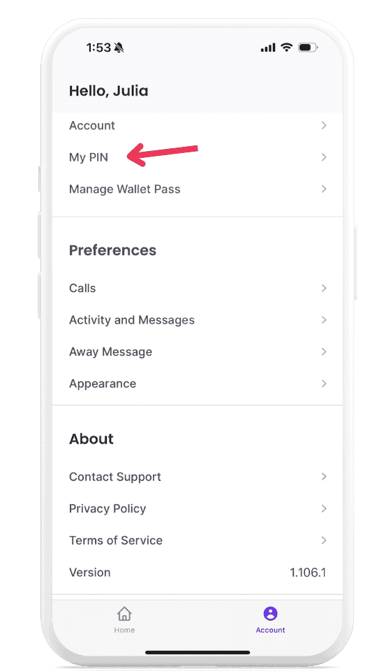 Select 'My PIN' in the Account section of the ButterflyMX app